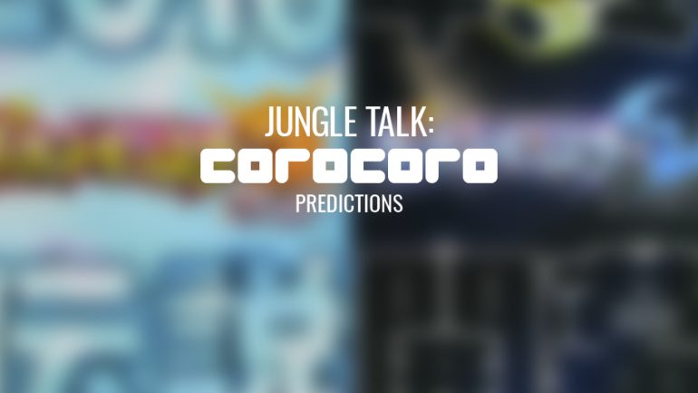 Jungle Talk: What will CoroCoro reveal?!
