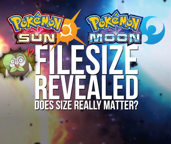 Pokémon Sun & Moon File Size to be Double X&Y’s