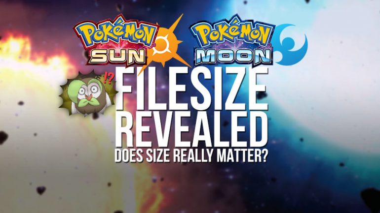 Pokémon Sun & Moon File Size to be Double X&Y’s