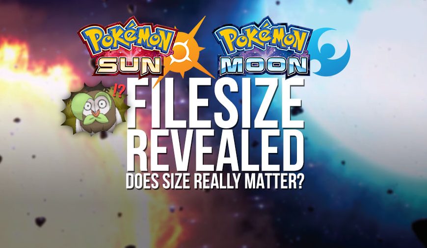 Pokémon Sun & Moon File Size to be Double X&Y’s
