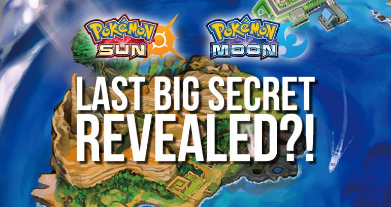 RUMOR: Pokémon Sun & Moon’s HUGE SECRET Revealed?