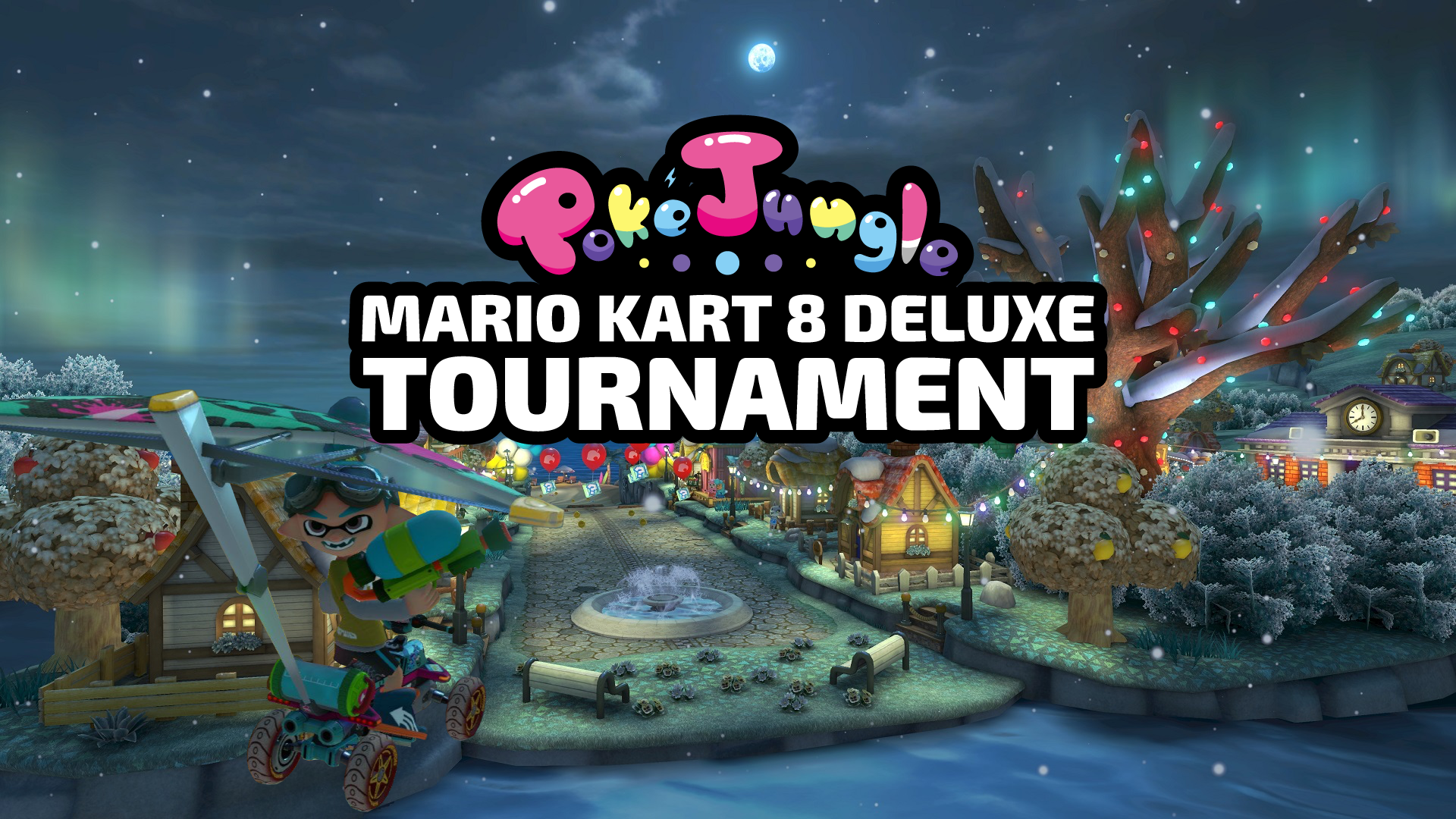 Announcing the PokéJungle Mario Kart 8 Deluxe Tournament! pokéjungle