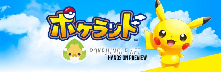 Hands on Preview: PokéLand First Look