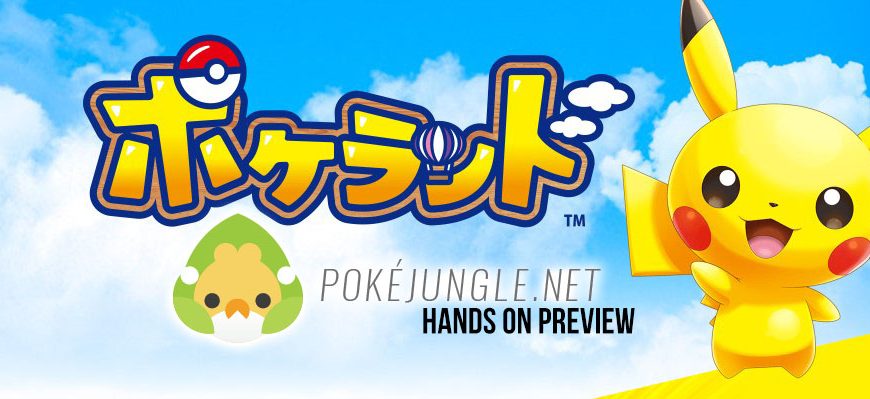 Hands on Preview: PokéLand First Look