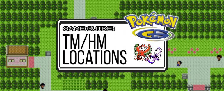Gold & Silver Guide: TM/HM Locations