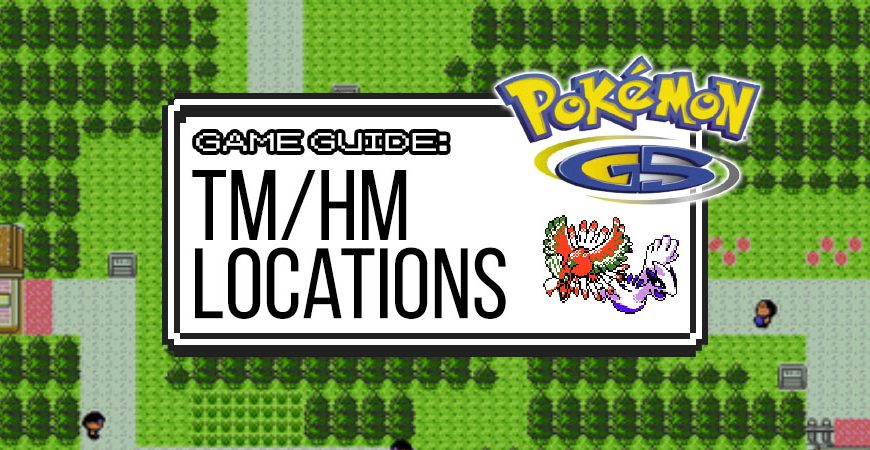 Gold & Silver Guide: TM/HM Locations