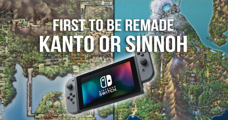 Kanto or Sinnoh: Which Will See Switch Remake?