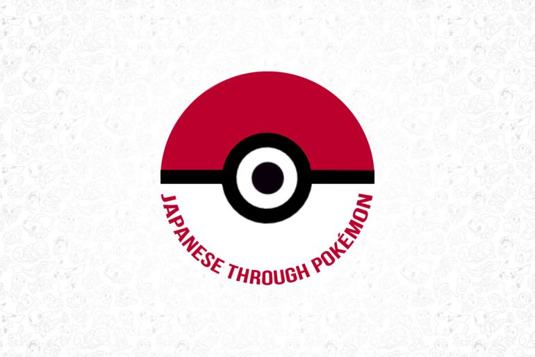 Japanese Through Pokémon: Your One-Stop Poké Shop