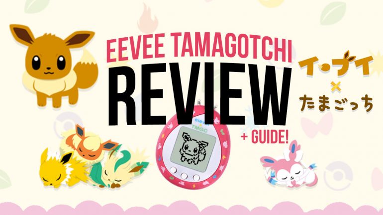 Eevee Tamagotchi Review & Guide
