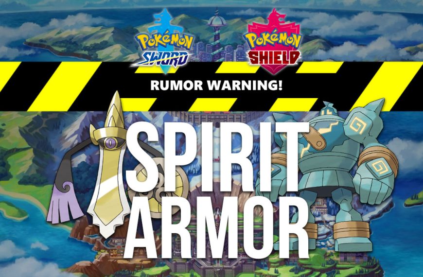 RUMOR: Pokémon Sword & Shield to add ‘Spirit Armor’