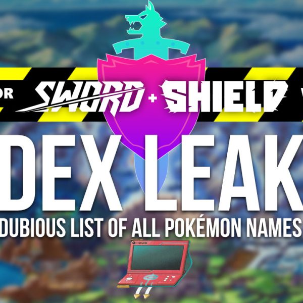 FAKE: Pokémon Sword & Shield Pokédex Leaks