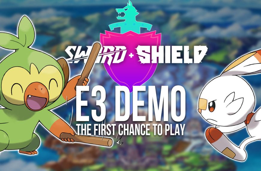 Pokémon Sword & Shield Demo Confirmed for E3