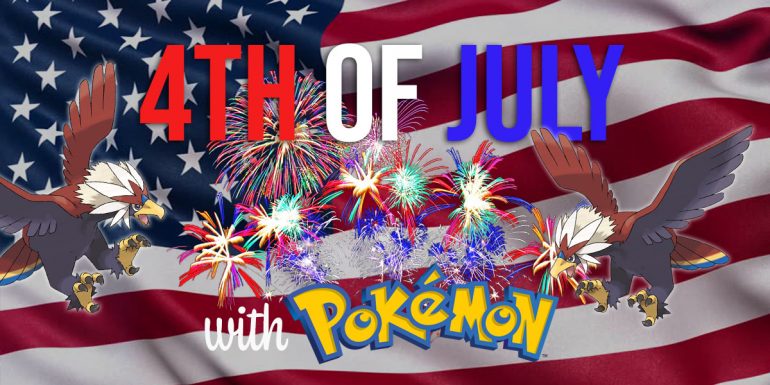 Top 10 Pokémon to Bring to a 4th of July Party