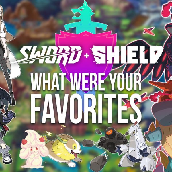 Pick Your Favorite New Pokémon, Gigantamax Forms and Characters!