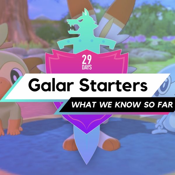 The Galar Starters: What We Know So Far