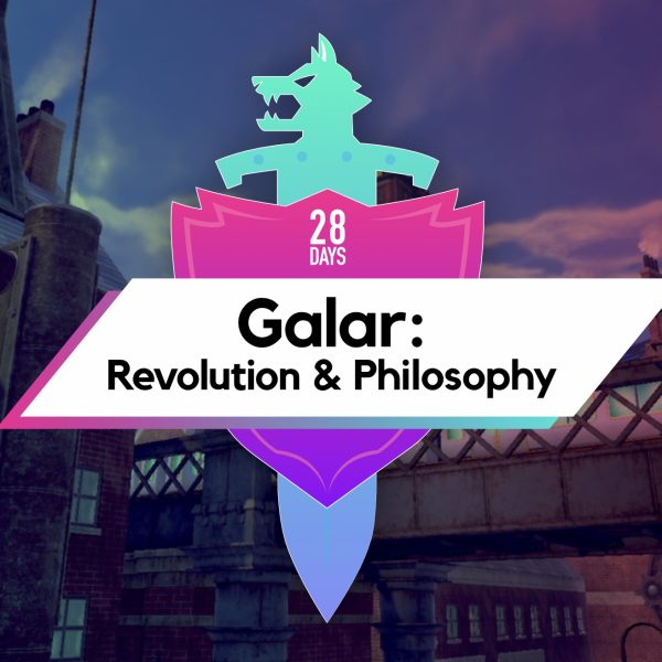Galar, the Industrial Revolution and the Philosophy of Pokémon