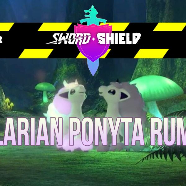 Galarian Ponyta Rumor