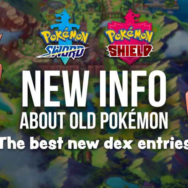Pokémon Sword & Shield’s Most Insightful New Pokédex Entries