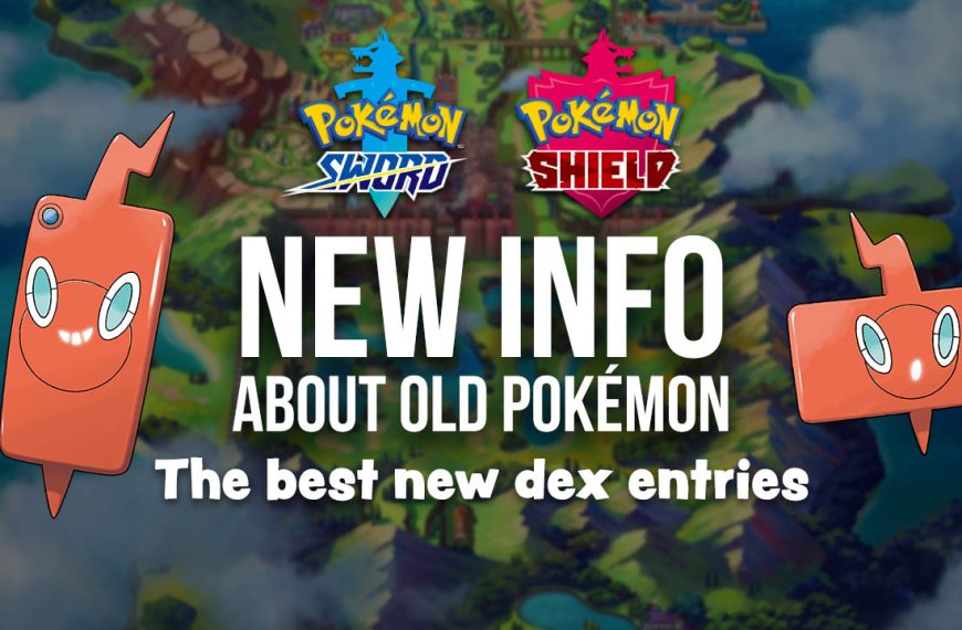 Pokémon Sword & Shield’s Most Insightful New Pokédex Entries