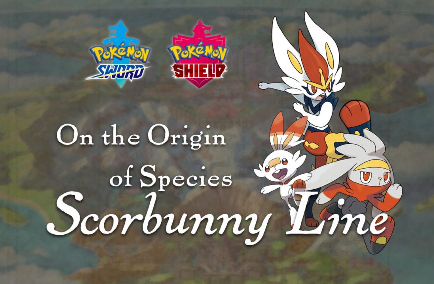 Scorbunny, Raboot, and Cinderace – Origin of Species