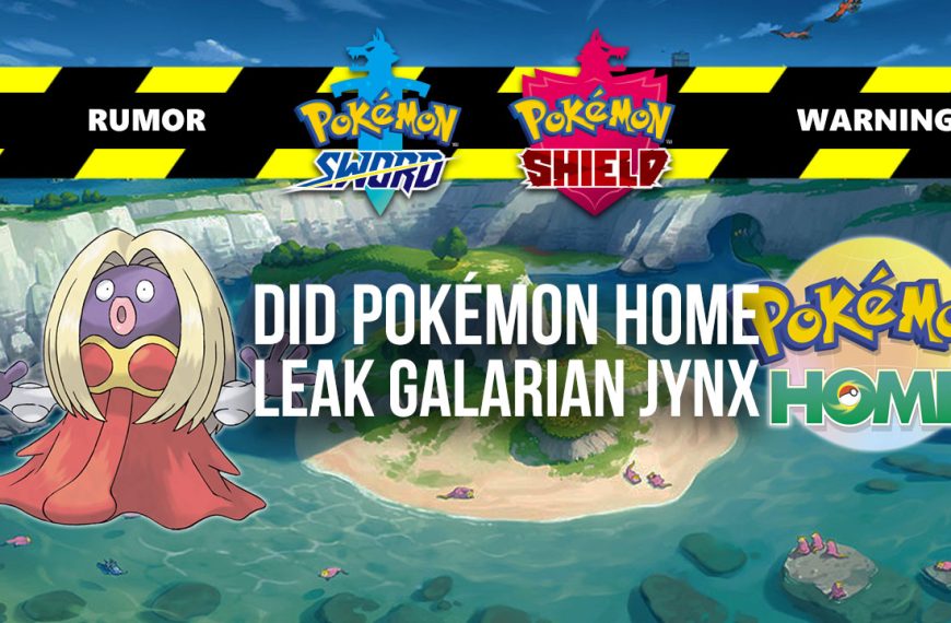 RUMOR: Did Pokémon HOME include a hint about Galarian Jynx
