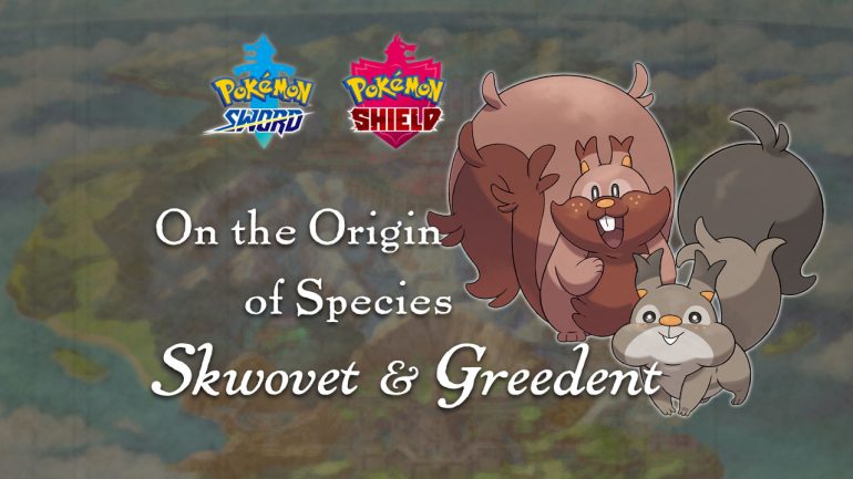 Skwovet and Greedent – Origin of Species
