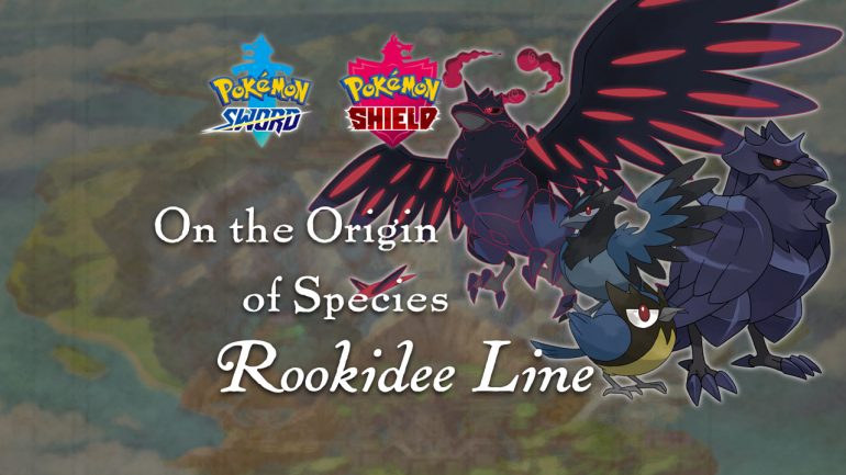 Rookidee, Corvisquire, Corviknight – Origin of Species