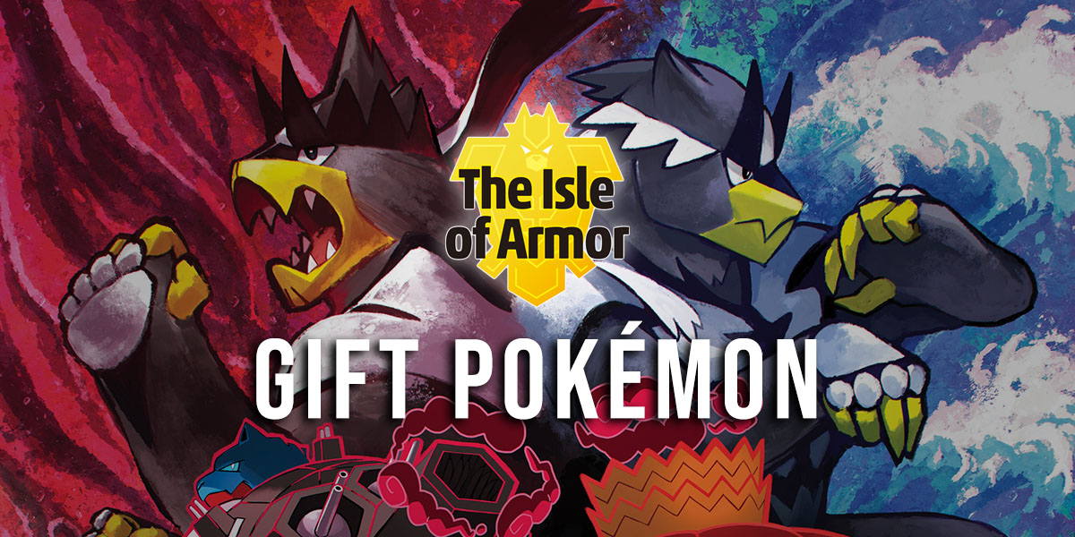 Gift Pokémon in the Isle of Armor
