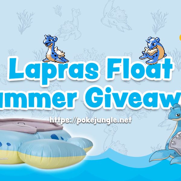 2020 Lapras Float Summer Giveaway