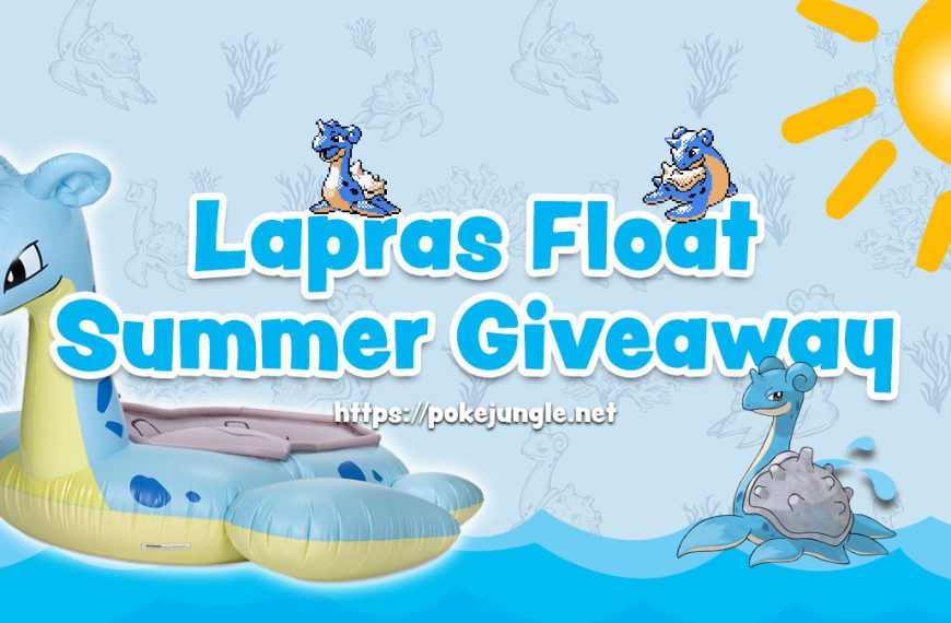 2020 Lapras Float Summer Giveaway