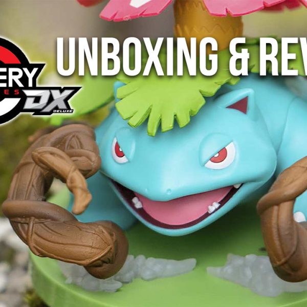 Pokémon Gallery Figure DX: Venusaur Unboxing & Review