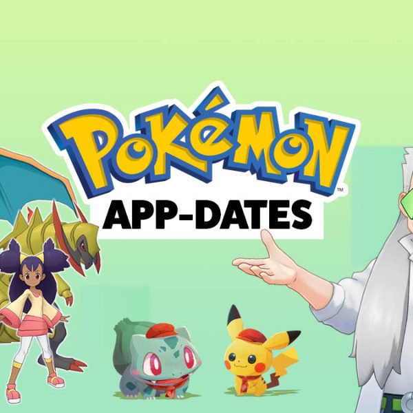 "Pokémon APP-DATES" provides information on mobile Pokémon games and apps