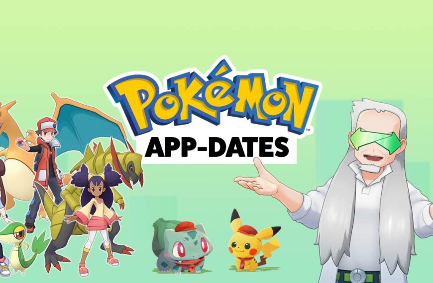 "Pokémon APP-DATES" provides information on mobile Pokémon games and apps