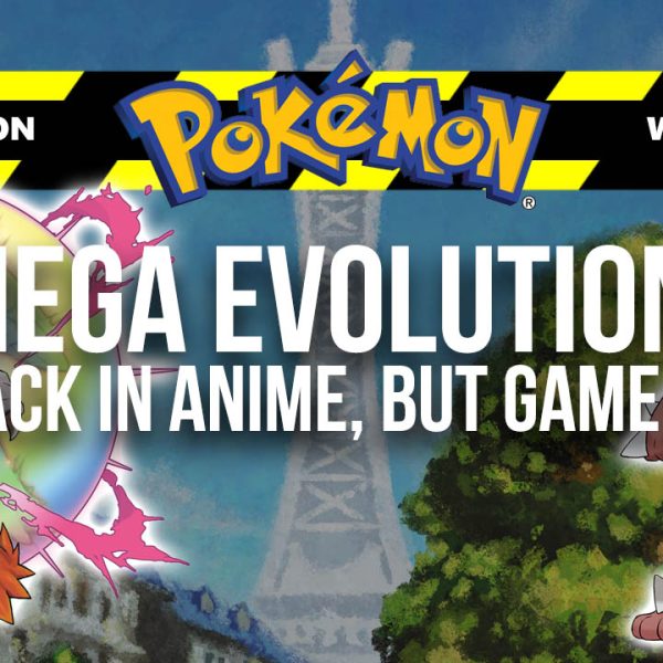 Pokémon anime poised to bring back Mega Evolution, but will future games?