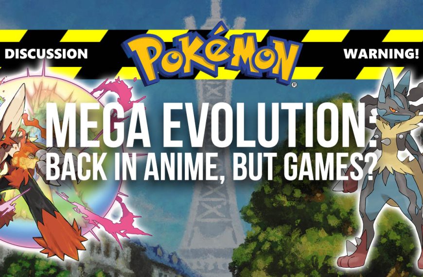Pokémon anime poised to bring back Mega Evolution, but will future games?