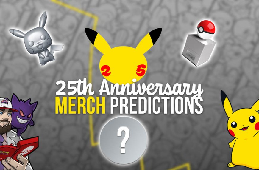 Pokémon 25th anniversary predictions: Toys & merch in 2021