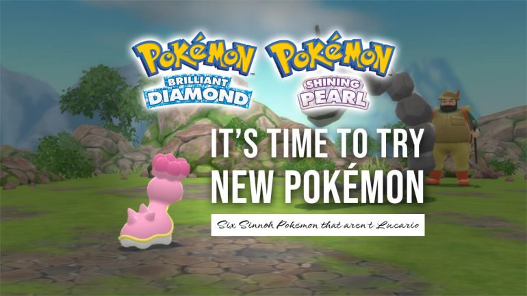 Six Gen IV Pokémon to use for your next Brilliant Diamond or Shining Pearl playthrough