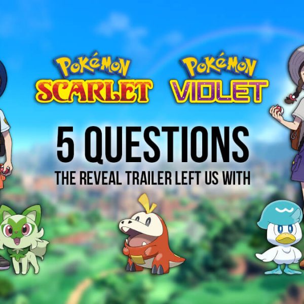 Five questions from the Pokémon Scarlet & Violet trailer