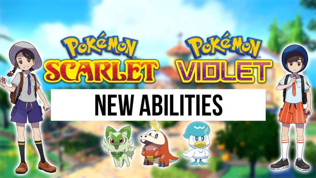 Pokémon Scarlet & Violet: New Abilities | PokéJungle