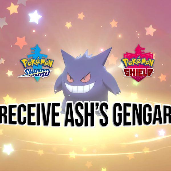 Receive Ash’s Gengar Mystery Gift in Pokémon Sword & Shield