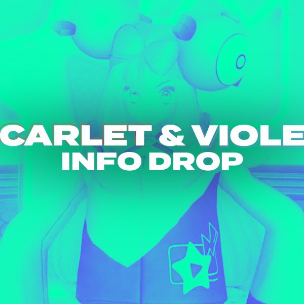 New Pokémon Scarlet & Violet Info Drop — OCT 12