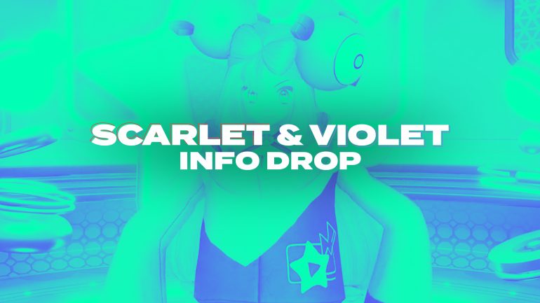 New Pokémon Scarlet & Violet Info Drop — OCT 12