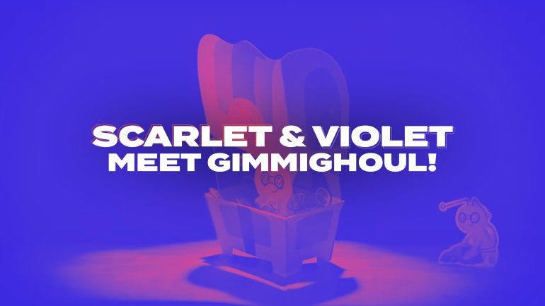 Pokémon Scarlet & Violet: Meet Gimmighoul!