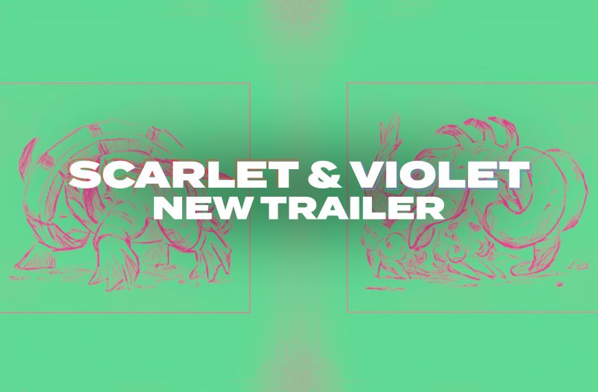 Pokémon Scarlet & Violet New Trailer — Nov 8