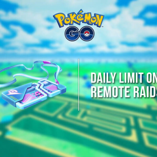 Pokémon GO readying daily limit on Remote Raids?