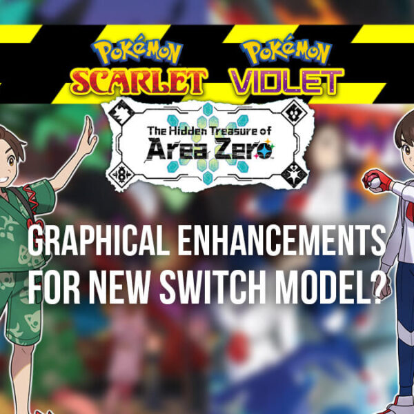 RUMOR: Pokémon Scarlet & Violet DLC to take advantage of new Switch model?