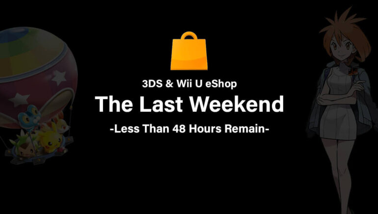 3DS & Wii U eShop closing: LAST CHANCE for Pokémon Bank & more