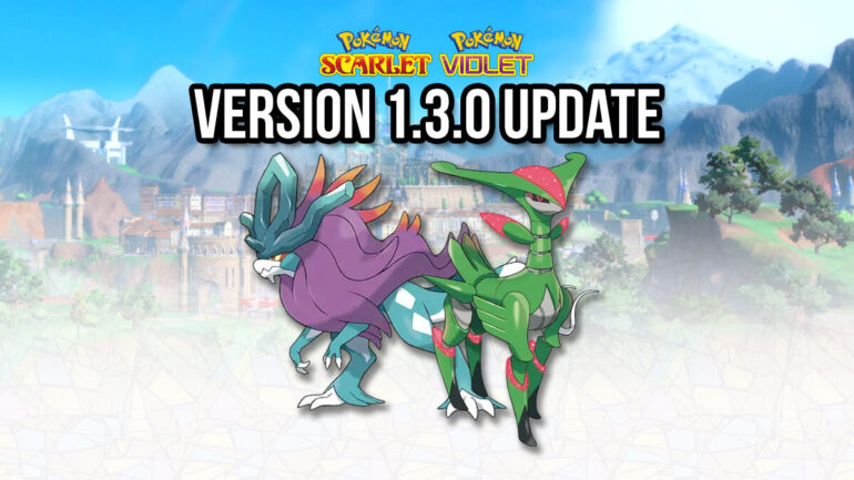 New 1.3.0 update available for Pokémon Scarlet & Violet