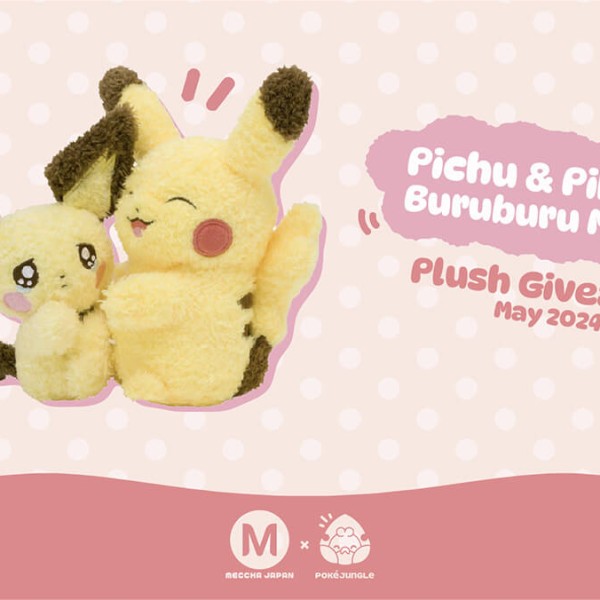 May Giveaway: Win a Pichu and Pikachu plushie!