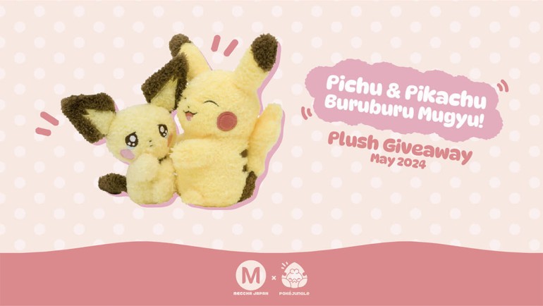 May Giveaway: Win a Pichu and Pikachu plushie!